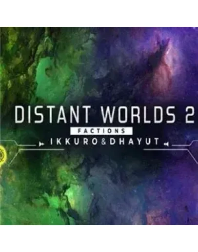 Distant Worlds 2: Factions - Ikkuro and Dhayut Steam