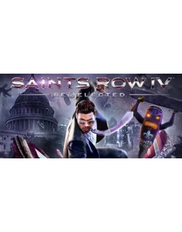 Saints Row IV: Re-Elected (ИГРА+ВСЕ DLC) STEAM РФ+СНГ