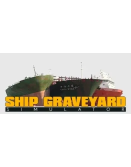 Ship Graveyard Simulator (Steam Gift Россия)