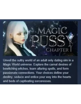 Magic Pussy: Chapter 1 АВТОДОСТАВКА STEAM РОССИЯ
