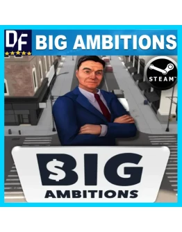 Big Ambitions STEAM Аккаунт