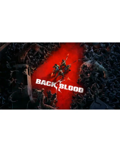 Back 4 Blood Deluxe Edition Back 4 Blood Deluxe Edition
