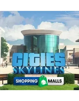 Cities: Skylines - Content Creator Pack: Shopping Malls