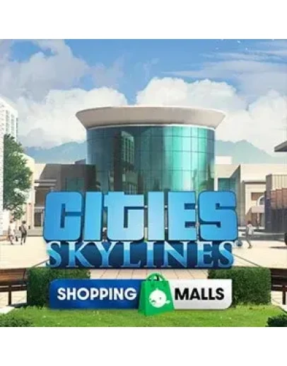 Cities: Skylines - Content Creator Pack: Shopping Malls