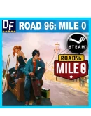 Road 96: Mile 0 STEAM Аккаунт