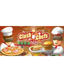 Clash of Chefs VR (Steam Gift Россия)