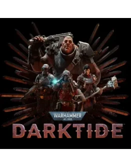 WARHAMMER 40,000: DARKTIDE STEAM КЛЮЧ