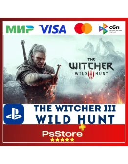 The Witcher 3/ Ведьмак 3: Дикая Охота PS4/PS5TRUA