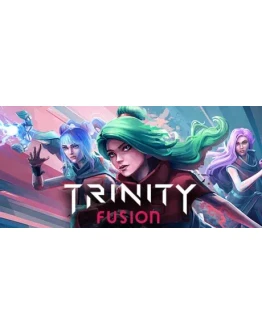 Trinity Fusion АВТОДОСТАВКА STEAM GIFT РОССИЯ