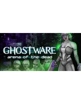 GHOSTWARE: Arena of the Dead STEAM РОССИЯ GHOSTWARE: Arena of the Dead STEAM РОССИЯ