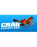Crab Champions Steam Gift АВТОВЫДАЧА ВСЕ РЕГИОНЫ