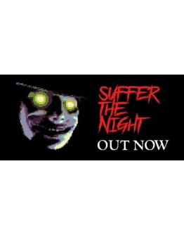 Suffer The Night АВТОДОСТАВКА STEAM GIFT РОССИЯ