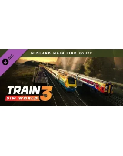 Train Sim World 3: Midland Main Line: Leicester Steam