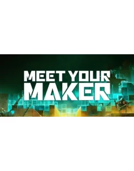 Meet Your Maker Deluxe Edition STEAM КЛЮЧ GLOBAL