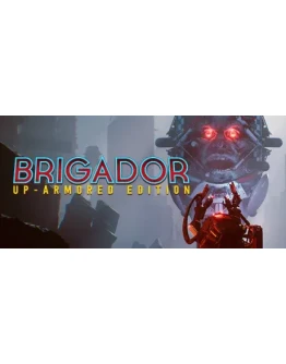 Brigador - Deluxe Edition STEAM КЛЮЧРОССИЯ + МИР