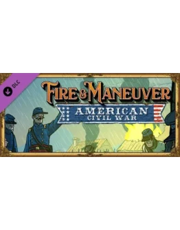 Fire &amp Maneuver Expansion: American Civil War DLC KEY