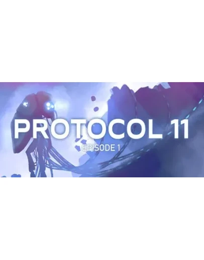 PROTOCOL 11 (Steam Gift Россия) PROTOCOL 11 (Steam Gift Россия)