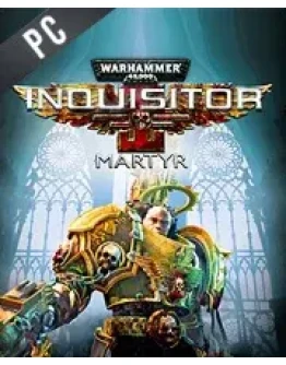 Warhammer 40,000: Inquisitor - Martyr Steam CD Key