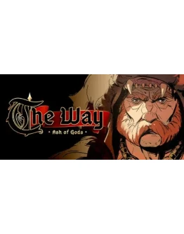 Ash Of Gods: The Way. STEAM-ключ Россия СНГ