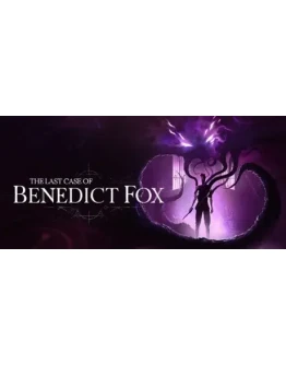 The Last Case of Benedict Fox STEAM Россия