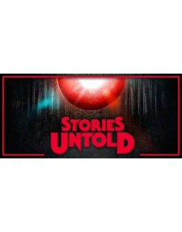 Stories Untold - STEAM GIFT РОССИЯ
