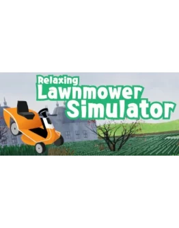 Relaxing Lawnmower Simulator STEAM KEY REGION FREE