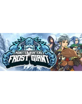 Monster Hunters: Frost Giant STEAM KEY REGION FREE