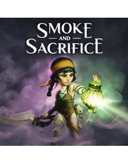 Smoke and Sacrifice (Steam ключ) REGION FREE + Smoke and Sacrifice (Steam ключ) REGION FREE +