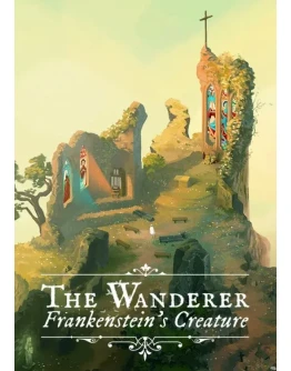 The Wanderer: Frankensteins Creature(STEAM/RU+CIS)