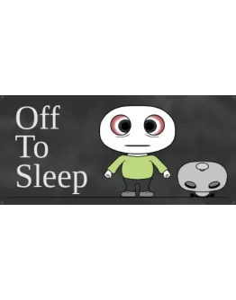 Off to Sleep STEAM KEY REGION FREE GLOBAL ROW
