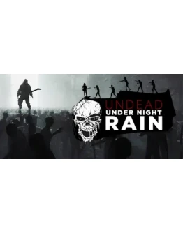Undead Under Night Rain STEAM KEY REGION FREE GLOBAL RO