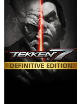 TEKKEN 7 Definitive Edition Steam ключ