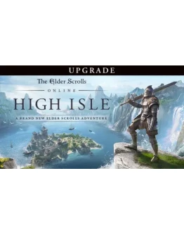 The Elder Scrolls Online: High Isle Upgrade (DLC) The Elder Scrolls Online: High Isle Upgrade (DLC)