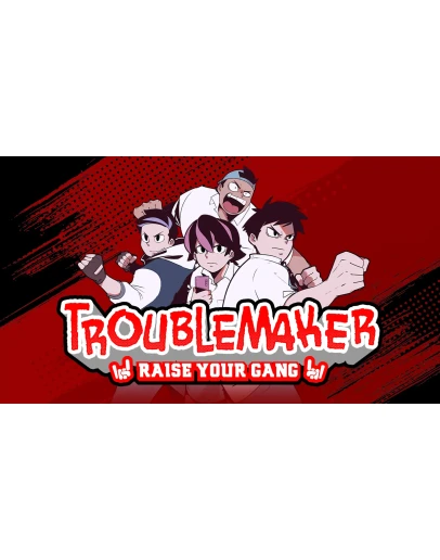 Troublemaker Steam ключ GLOBAL