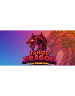 Tahoe Dragon: The Beginning STEAM KEY REGION FREE