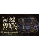 Don't Starve Together: Gothic Belongings ChestАВТОДОСТ
