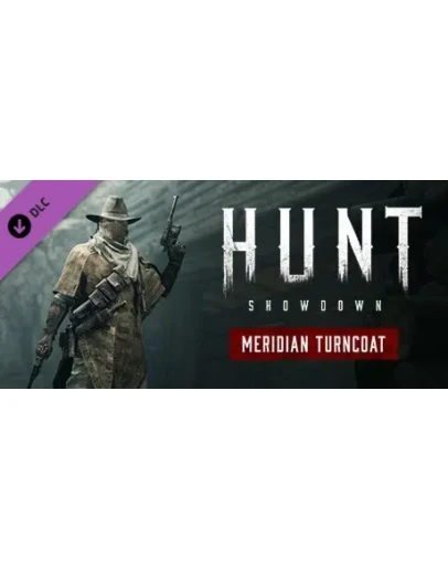 Hunt: Showdown - Meridian Turncoat - DLC STEAM RU