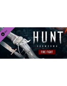 Hunt: Showdown - Fire Fight - DLC STEAM GIFT РОССИЯ