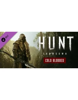 Hunt: Showdown - Cold Blooded - DLC STEAM GIFT РОССИЯ