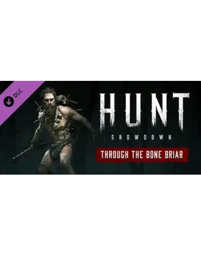 Hunt: Showdown - Through the Bone Briar - DLC STEAM RU