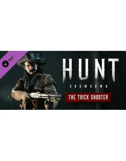 Hunt: Showdown - The Trick Shooter - DLC STEAM RU