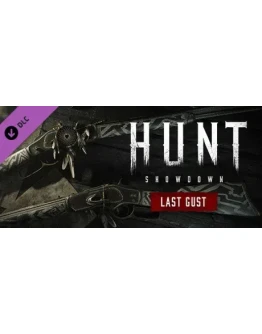 Hunt: Showdown - Last Gust - DLC STEAM GIFT РОССИЯ