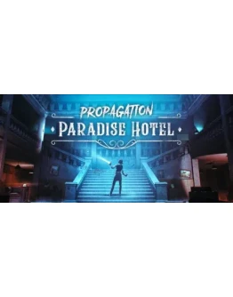 Propagation: Paradise Hotel - STEAM GIFT РОССИЯ