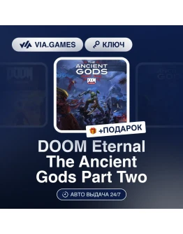 DOOM Eternal: The Ancient Gods Part Two Steam