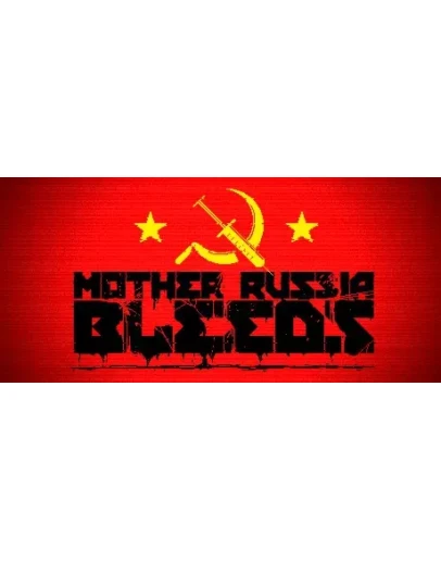 Mother Russia Bleeds (Steam аккаунт/Region Free)