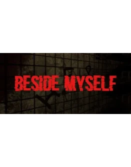 Beside Myself (Steam Gift Россия)