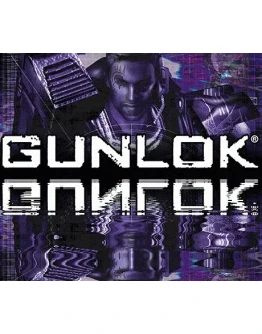 Gunlok SteamРФ+Весь МирKey + Бонус
