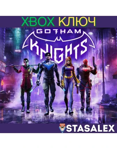 GOTHAM KNIGHTS XBOX SERIES XSКЛЮЧ GOTHAM KNIGHTS XBOX SERIES XSКЛЮЧ