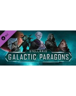 Stellaris: Galactic Paragons DLC - STEAM GIFT РОССИЯ