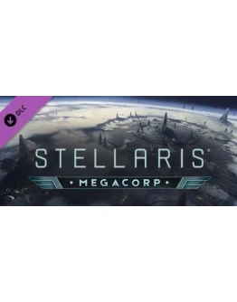 Stellaris: MegaCorp DLC - STEAM GIFT РОССИЯ